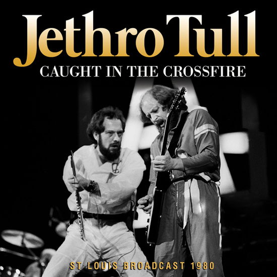 Caught in the Crossfire - Jethro Tull - Música - WICKER MAN - 0823564036335 - 9 de septiembre de 2022