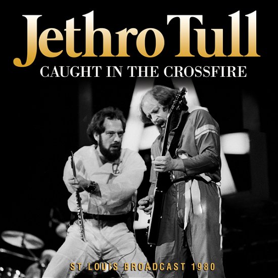 Cover for Jethro Tull · Caught in the Crossfire (CD) (2022)