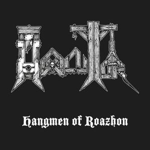 Cover for Hexecutor · Hangmen Of Roazhon (LP) [EP edition] (2018)