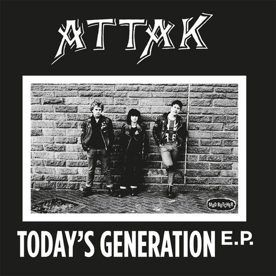 Cover for Attak · Today's Generation (LP) [EP edition] (2014)