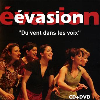 Cover for Évasion · Du Vent Dans Les Voix (CD) (2011)