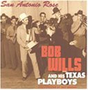 San Antonio Rose - Bob Wills - Musik - BEAR FAMILY - 4000127159335 - 1 november 2000