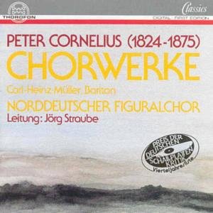 Cover for Cornelius / Straube, Jorg · Chorwerke (CD) (1989)