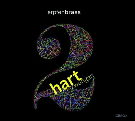 Erpfenbrass · Hart Verzwungen Vol.two (CD) (2018)