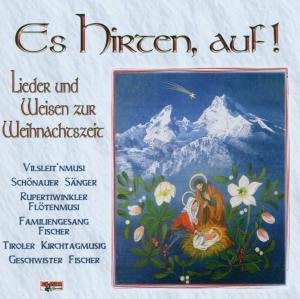 Cover for Schönauer Sänger / Vilsleitn / Tkm/+ · Es Hirten Auf ! (CD) (2006)