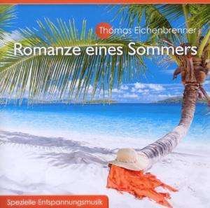 Cover for Thomas Eichenbrenner · Romanze Eines Sommers (CD) (2010)