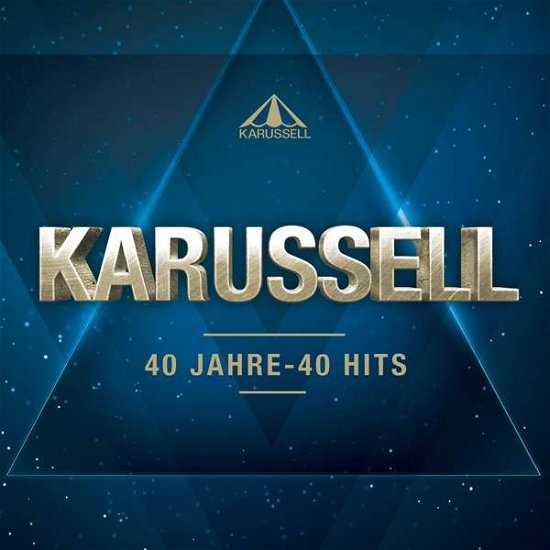 Cover for Karussell · 40 Jahre-40 Hits (CD) [Digipak] (2016)