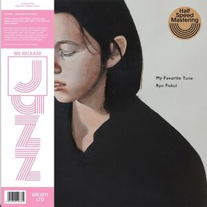 My Favorite Tune - Ryo Fukui - Muzyka - WE RELEASE JAZZ - 4251804126335 - 1 października 2021