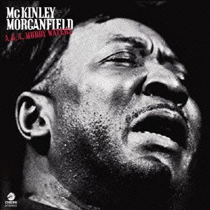 Cover for Muddy Waters · A.k.a. Mckinley Morganfield (CD) [Japan Import edition] (2014)