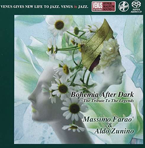 Bohemia After Dark - Massimo Farao` & Aldo Zuni - Music - VENUS RECORDS INC. - 4571292519335 - October 18, 2017