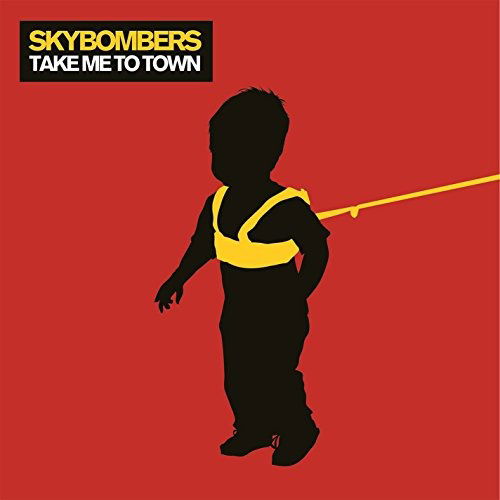 Take Me To Town - Skybombers - Muzyka - Bmg - 4988017662335 - 