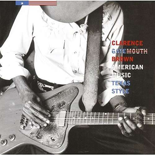 Cover for Clarence Brown · American Music Texas Style (CD) (2015)