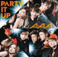 Cover for Aaa · Party It Up (CD) [Japan Import edition] (2013)