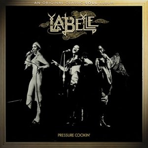 Cover for Labelle · Pressure Cookin' (CD) (2014)