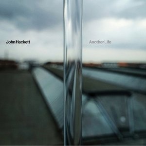 Cover for John Hackett · Another Life (CD) (2015)