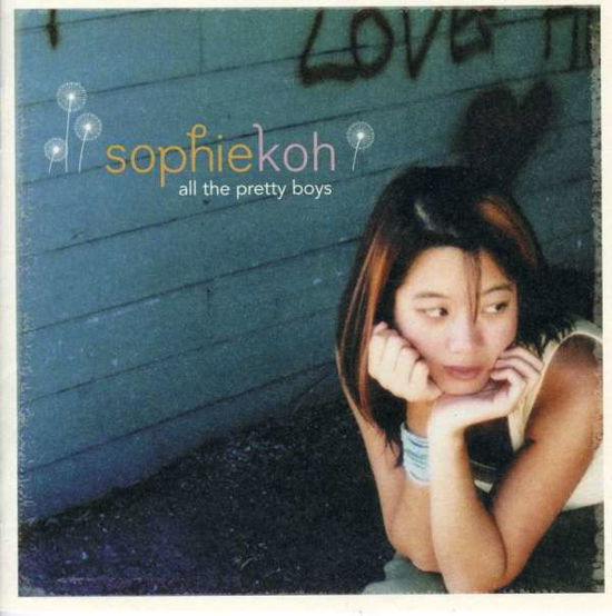 Cover for Sophie Koh · All The Pretty Boys (CD) (2017)