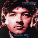 Cover for Steve Holley · Reluctant Dog (CD) (2003)