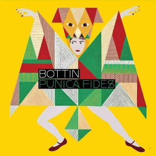 Cover for Bottin · Punica Fides (CD) (2014)