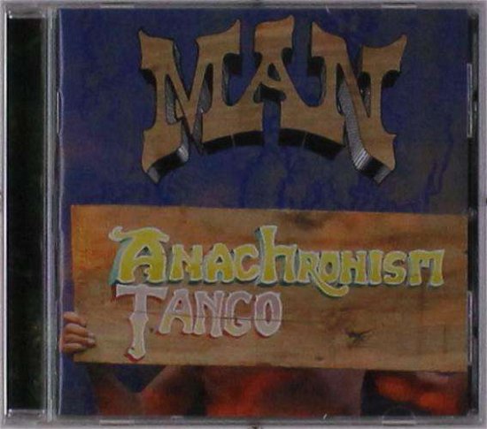 Cover for Man · Anachronism Tango (CD) (2019)