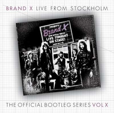 Cover for Brand X · Stockholm March 1978 (CD) (2016)