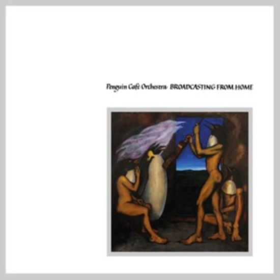 Cover for Penguin Cafe Orchestra · Broadcasting From Home (Colour Vinyl) (LP) (2024)