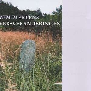 Cover for Wim Mertens · Ver-Veranderingen (CD) (2020)