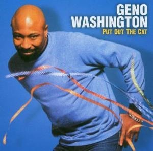 Cover for Geno Washington · Put out the Cat (CD) (2014)