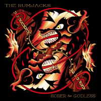 Cover for Rumjacks · Sober &amp; Godless (CD) (2015)