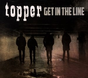 Get In The Line - Topper - Musik - AMTY RECORDS - 7350023410335 - 16. Oktober 2015