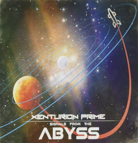 Cover for Xenturion Prime · Signals From The Abyss (CD) (2021)