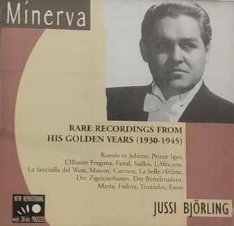 Cover for Bjorling Jussi · Bjorling Jussi - Rare Recordings from His Golden Years (1930-1945) (CD) (1996)