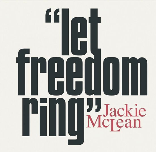 Let Freedom Ring - Jackie Mclean - Music - CULTURE FACTORY - 8032979645335 - September 12, 2022