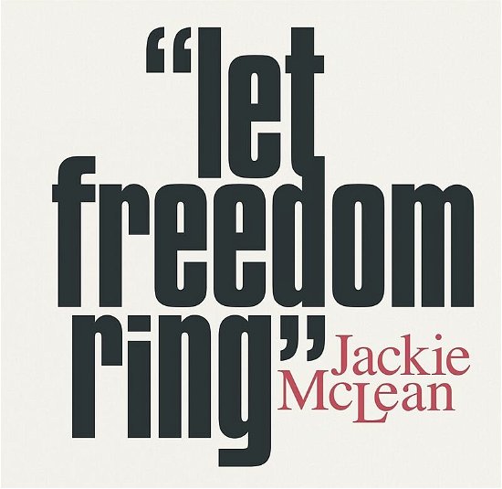 Cover for Jackie Mclean · Let Freedom Ring (LP) [180 gram edition] (2021)