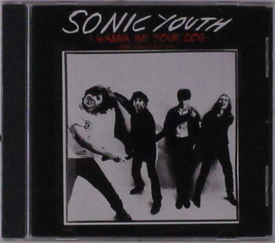 I Wanna Be Your Dog - Sonic Youth - Musikk - TV PARTY - 8592735008335 - 26. september 2019