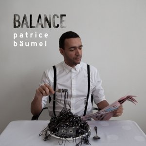 Cover for Patrice Baumel · Balance Presents Patrice Baumel (CD) (2016)