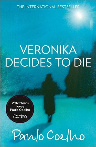 Cover for Paulo Coelho · Veronika Decides to Die (Paperback Bog) (2012)
