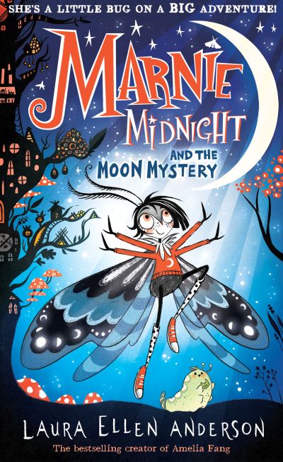 Marnie Midnight and the Moon Mystery - Marnie Midnight - Laura Ellen Anderson - Libros - HarperCollins Publishers - 9780008591335 - 1 de febrero de 2024