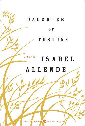 Cover for Isabel Allende · Daughter of Fortune: a Novel (Paperback Bog) (2013)