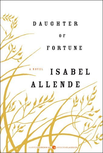 Cover for Isabel Allende · Daughter of Fortune: a Novel (Paperback Bog) (2013)