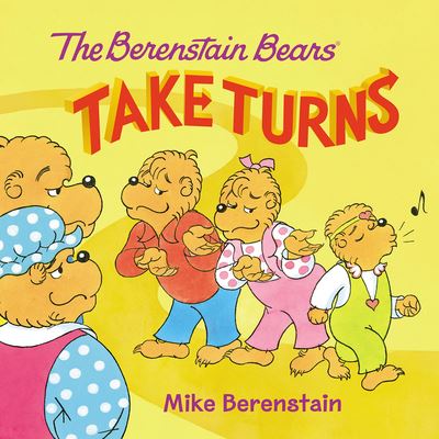 Berenstain Bears Take Turns - Mike Berenstain - Inne - HarperCollins Publishers - 9780063024335 - 4 stycznia 2022