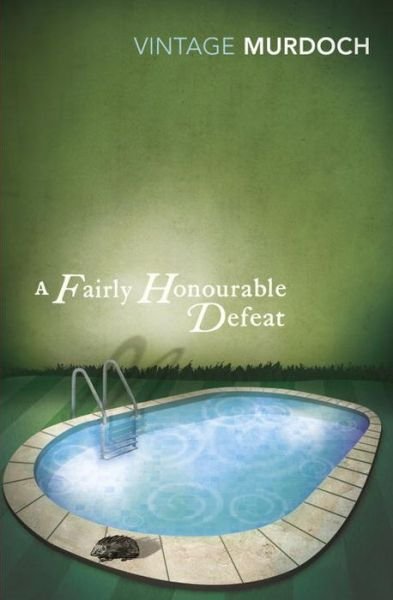 Cover for Iris Murdoch · A Fairly Honourable Defeat (Pocketbok) (2002)