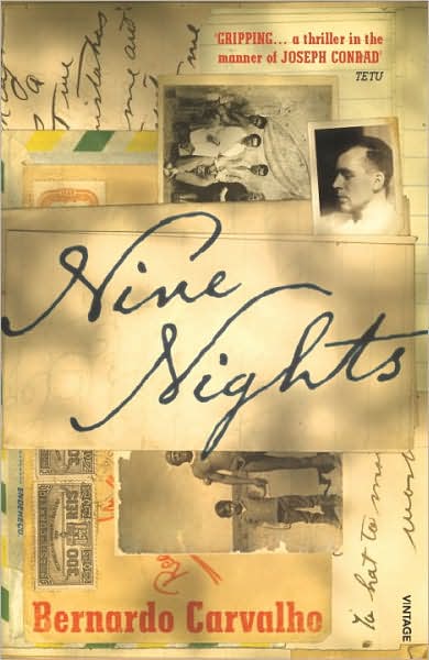 Cover for Bernardo Carvalho · Nine Nights (Paperback Book) (2007)
