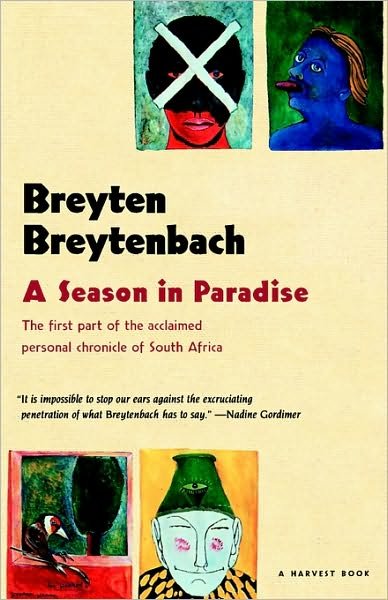 Cover for Breyten Breytenbach · Season in Paradise (Harvest Book) (Paperback Book) [Reprint edition] (1994)