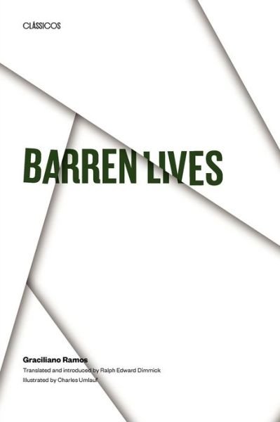 Barren Lives - Texas Pan American Series - Graciliano Ramos - Books - University of Texas Press - 9780292701335 - 1965