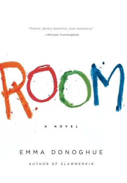 Cover for Emma Donoghue · Room (Bok) [1st edition] (2010)