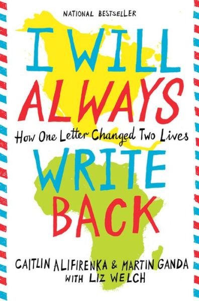 Cover for Caitlin Alifirenka · I Will Always Write Back: How One Letter Changed Two Lives (Taschenbuch) (2016)