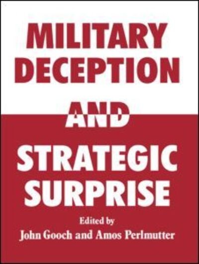 Cover for Gooch John · Military Deception and Strategic Surprise! (Pocketbok) (2007)