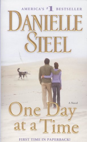 Cover for Danielle Steel · One Day at a Time: A Novel (Paperback Bog) [Reprint edition] (2010)