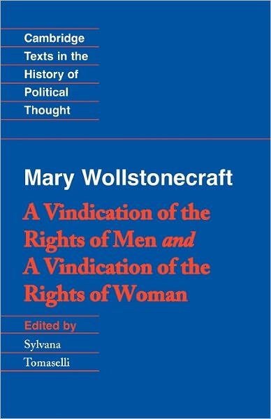 Cover for Mary Wollstonecraft · Wollstonecraft: A Vindication of the Rights of Men and a Vindication of the Rights of Woman and Hints - Cambridge Texts in the History of Political Thought (Paperback Book) (1995)