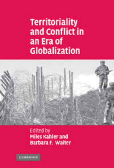 Cover for Miles Kahler · Territoriality and Conflict in an Era of Globalization (Hardcover Book) (2006)